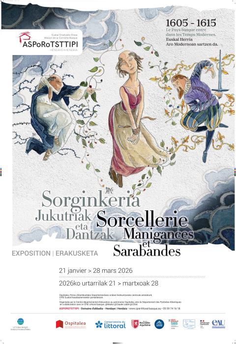 Exposition - 1605 - 1615, Sorcellerie, manigances et sarabandes.