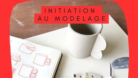 Initiation au modelage