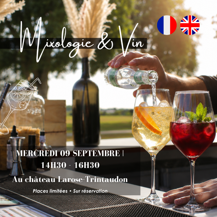 Atelier - Mixologie & Vin au Château Larose-Trintaudon