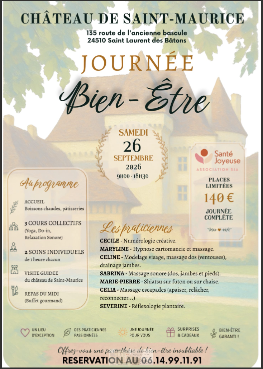 Journée bien-être au château de Saint Maurice