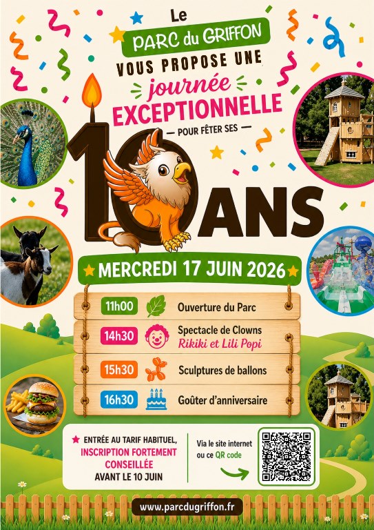 Le Parc du Griffon vous propose une journée exceptionnelle pour fêter ses 10 ans — visuel événement