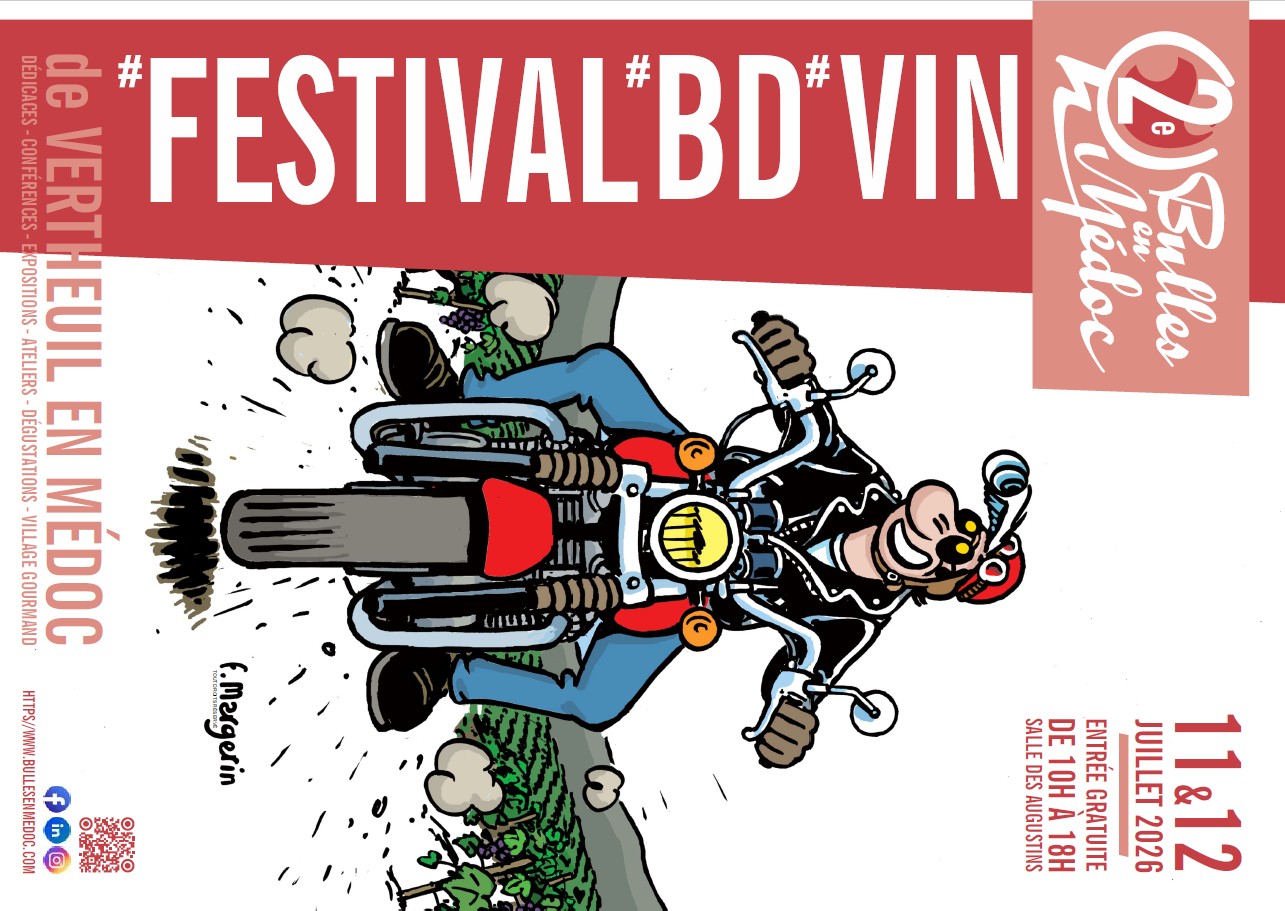 2ème Festival Vin et BD "Bulles en Médoc", Vertheuil