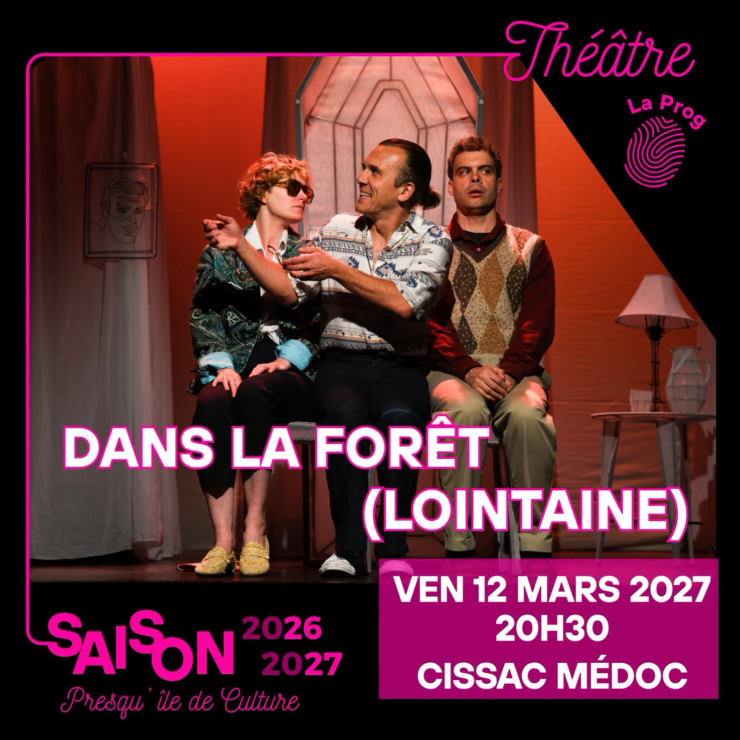 Théâtre : "Dans la forêt (lointaine)" Compagnie du Chemin Ordinaire