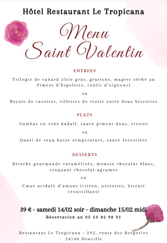 Repas de la Saint Valentin - Le Tropicana
