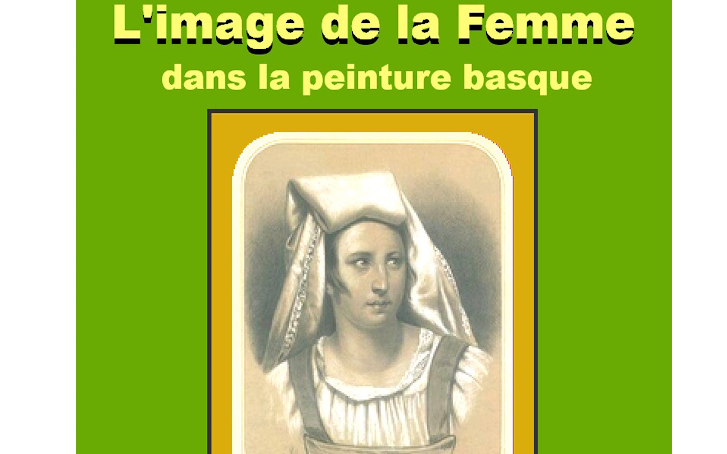 Conférence de l'Université du Temps Libre -"L'image de la femme dans la peinture basque"
