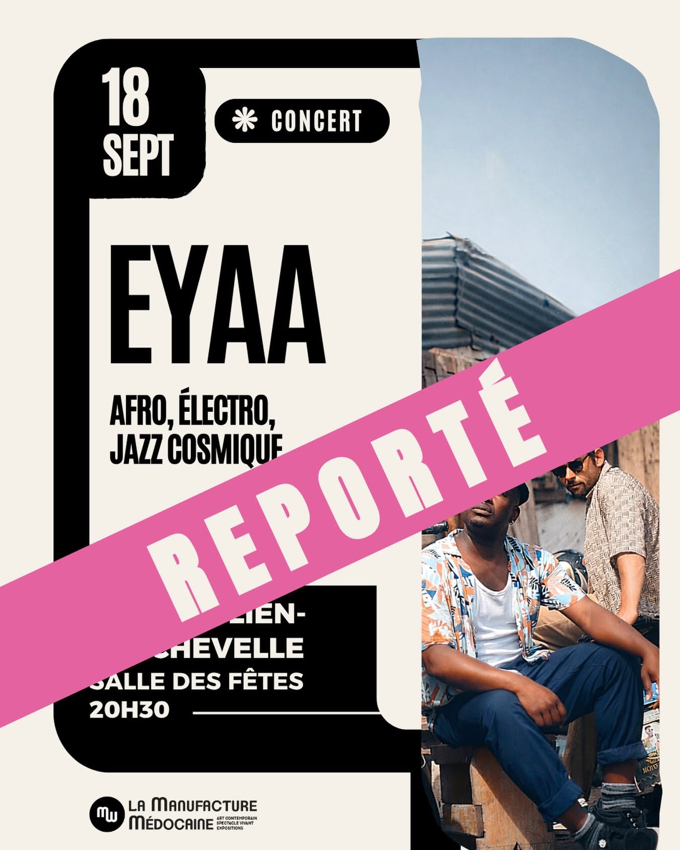 REPORTE La Manufacture Médocaine : EYAA en concert