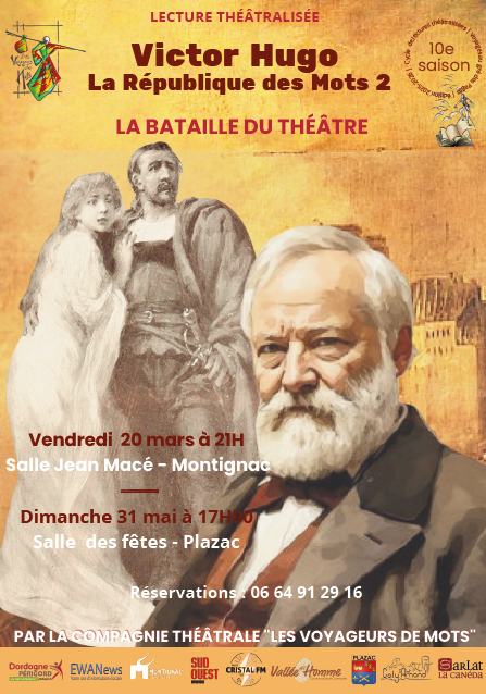 Théâtre - Victor Hugo ou la Réplique des mots 2nd volet, Plazac