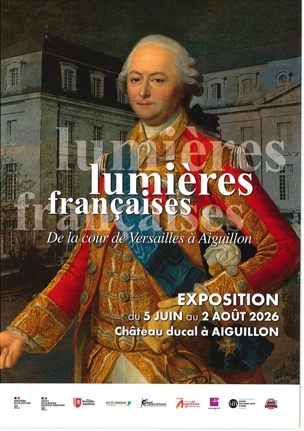 Visite guidée - Samedi 4 juillet à 16h : Exposition "Lumières Françaises : de la cour de Versailles à Aiguillon"