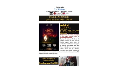 Ciné rencontre :  Ashkal. Séance en présence du Producteur du film Jean-Raymond Garcia