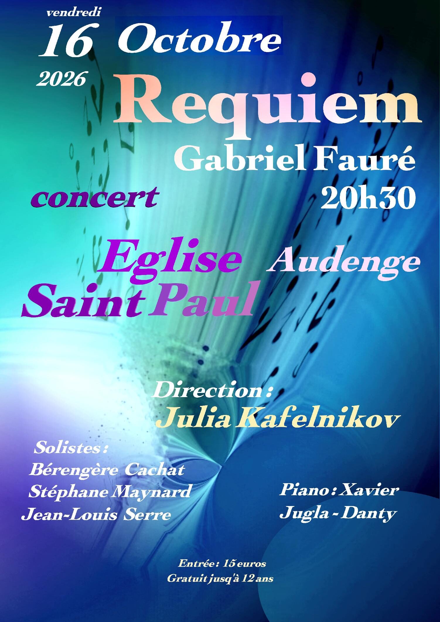 Requiem de gabriel fauré : une soirée musicale à l&rsquo;église st paul