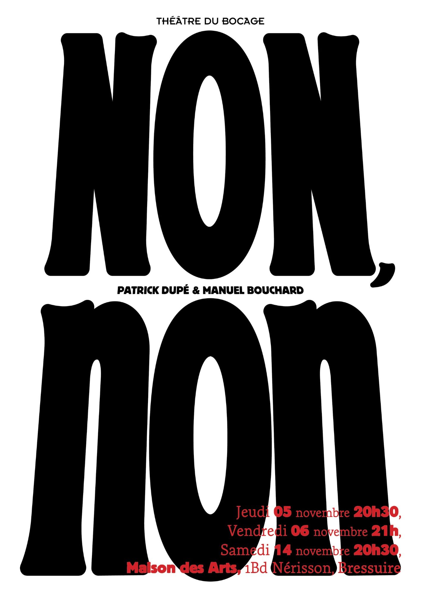 Théâtre - NON, non