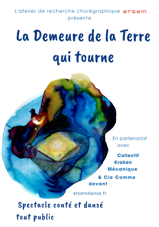 Spectacle conté et dansé "La Demeure de la Terre qui tourne"