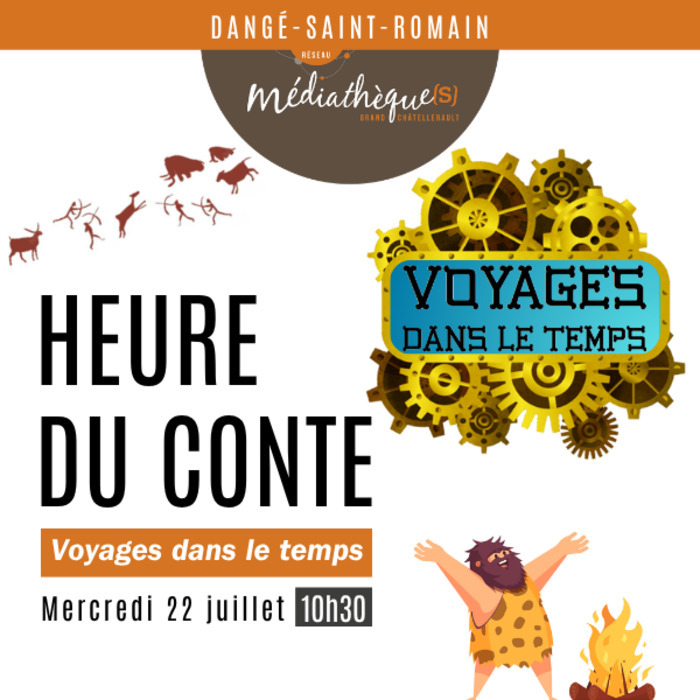 Voyages dans le temps : heure du conte