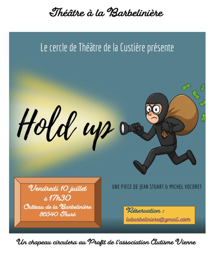 Théâtre "HOLD UP"