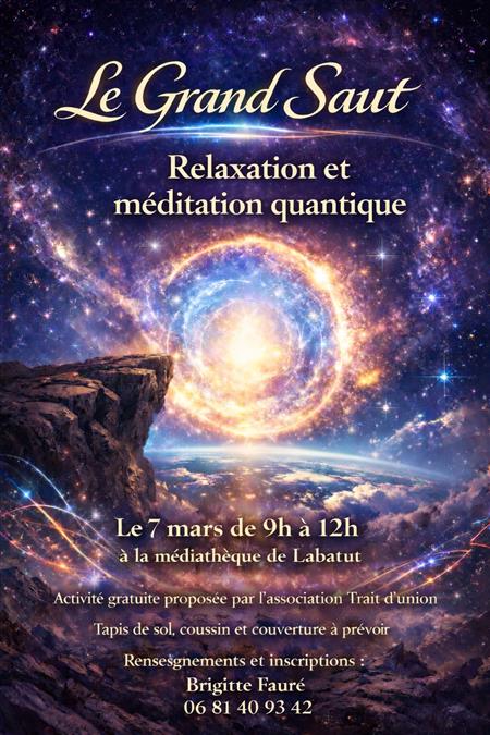 Le Grand Saut - Relaxation et méditation quantique