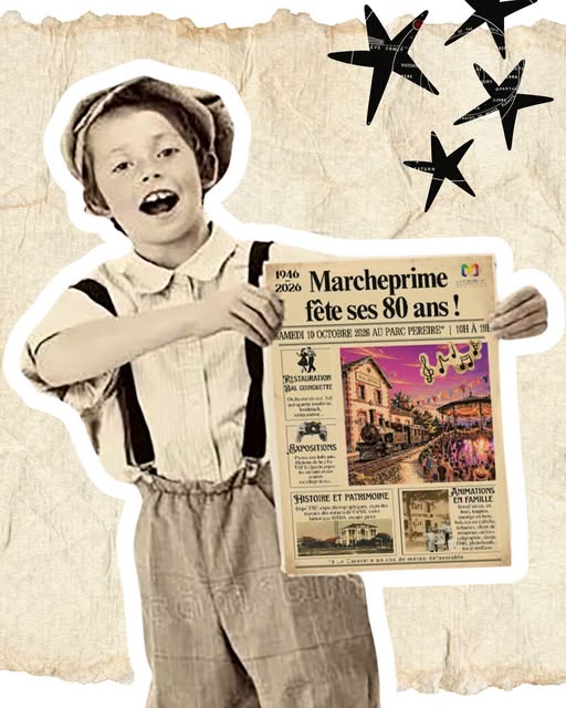 Marcheprime fête ses 80 ans : 1946-2026