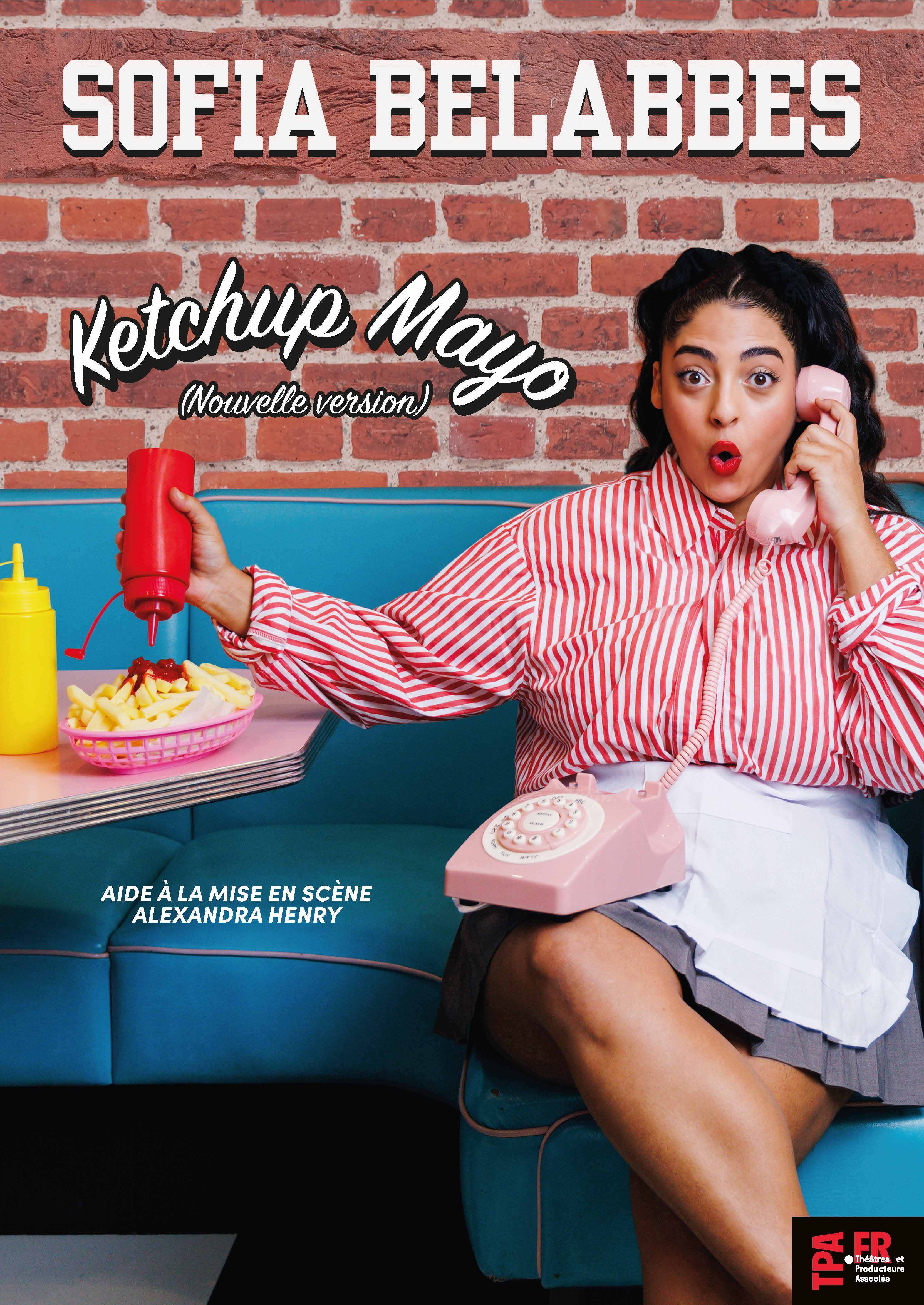 Sofia Belabbes - Ketchup Mayo — visuel événement