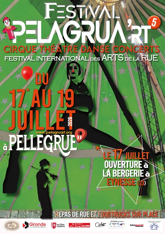 PelagruA'rt - 5ème Festival international des Arts Vivants, Pellegrue