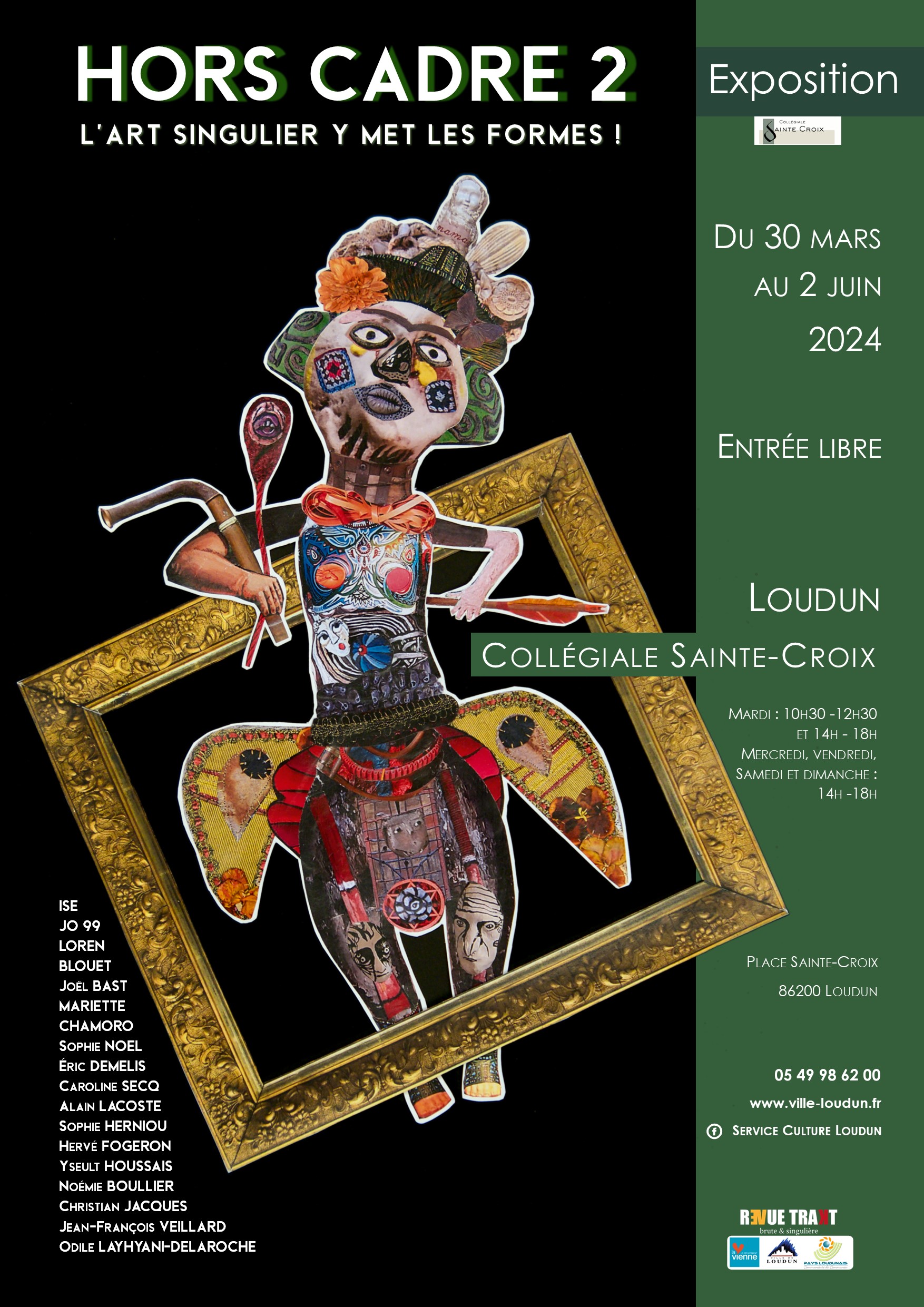 Exposition "Hors cadre  3 : l’art singulier y met les formes !"