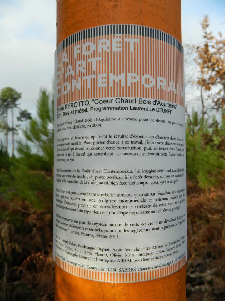 La Forêt d'Art Contemporain : Coeur Chaud Bois d'Aquitaine, oeuvre n°01, Arue