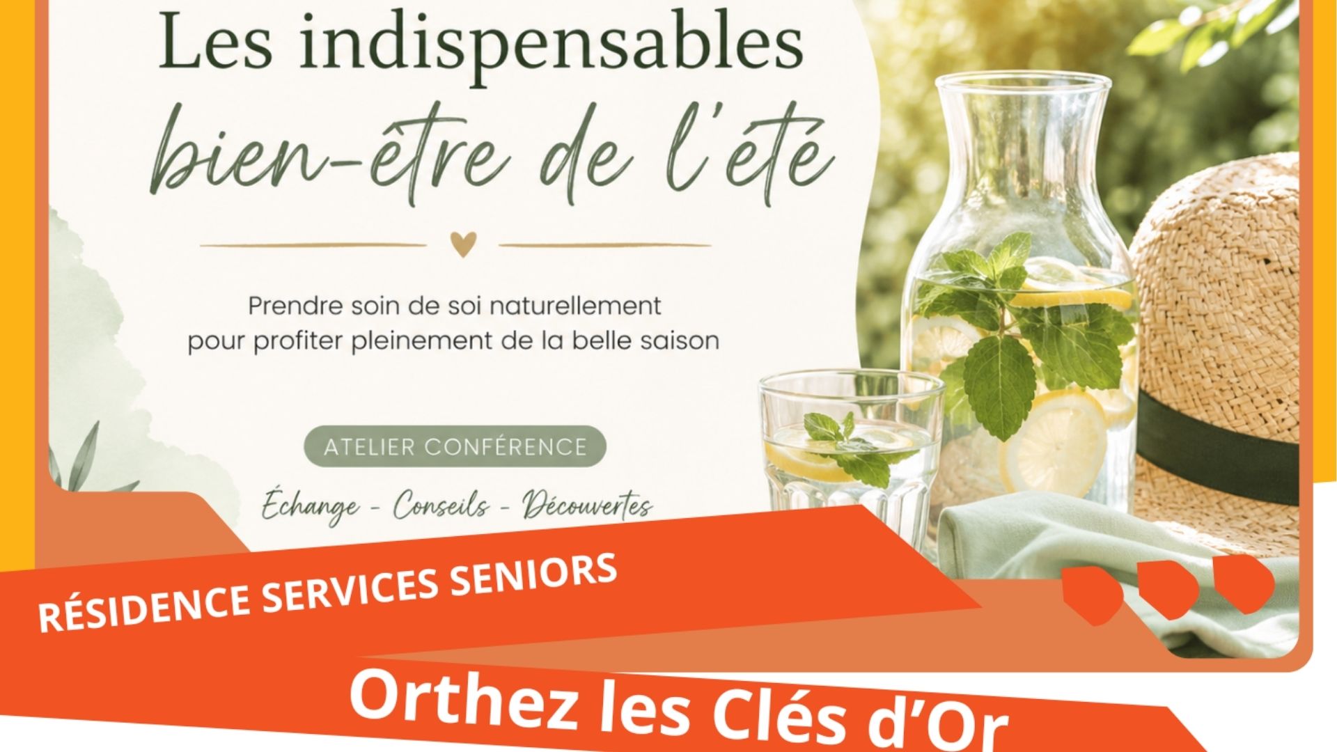 Atelier Conférence : Les indispensables bien-être de l'été — visuel événement