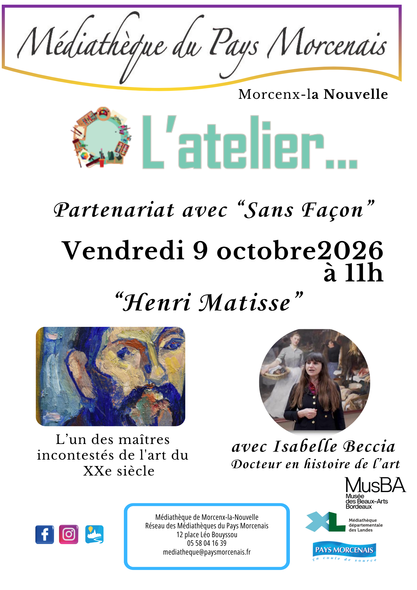 L'atelier... Partenariat avec "Sans Façon" autour de "Henri Matisse"