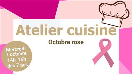 Octobre rose : Atelier cuisine