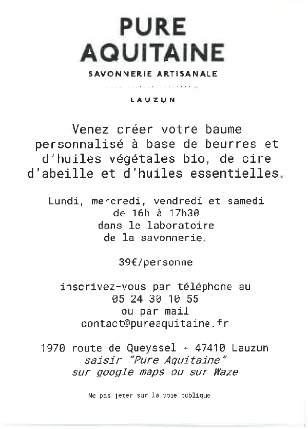 Atelier Pure Aquitaine - Création de baumes, Lauzun