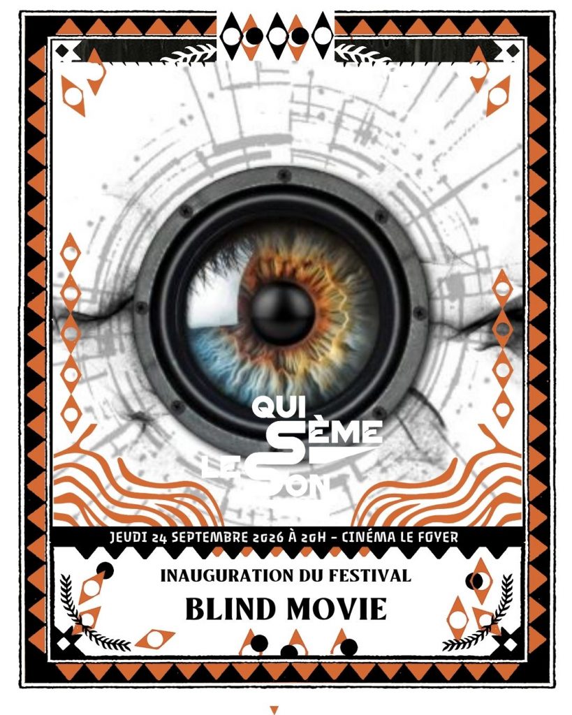 BLIND MOVIE // Inauguration Qui Sème Le Son par Diff'art