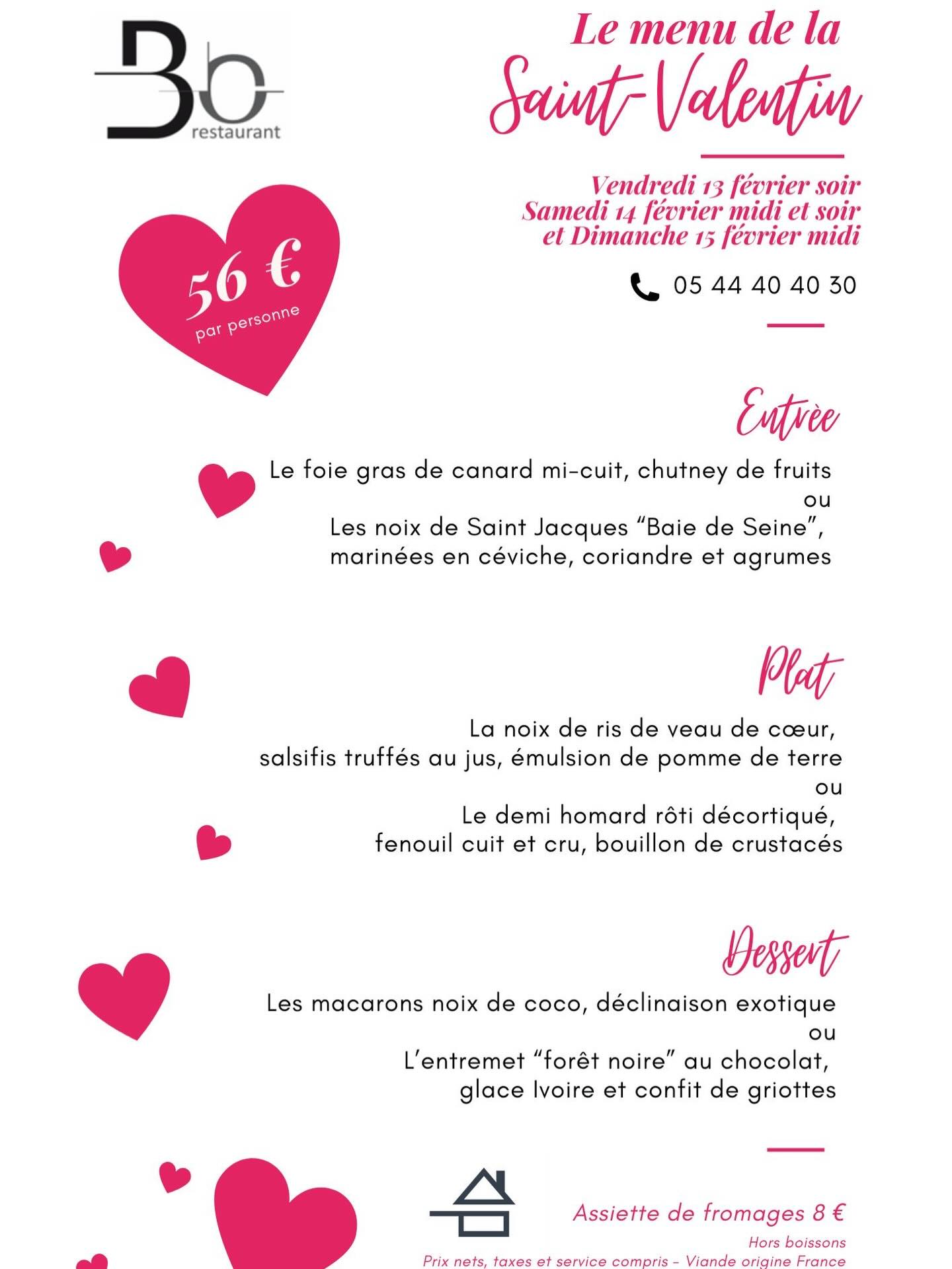 Restaurant le Bouche à Oreilles : Repas de la Saint Valentin