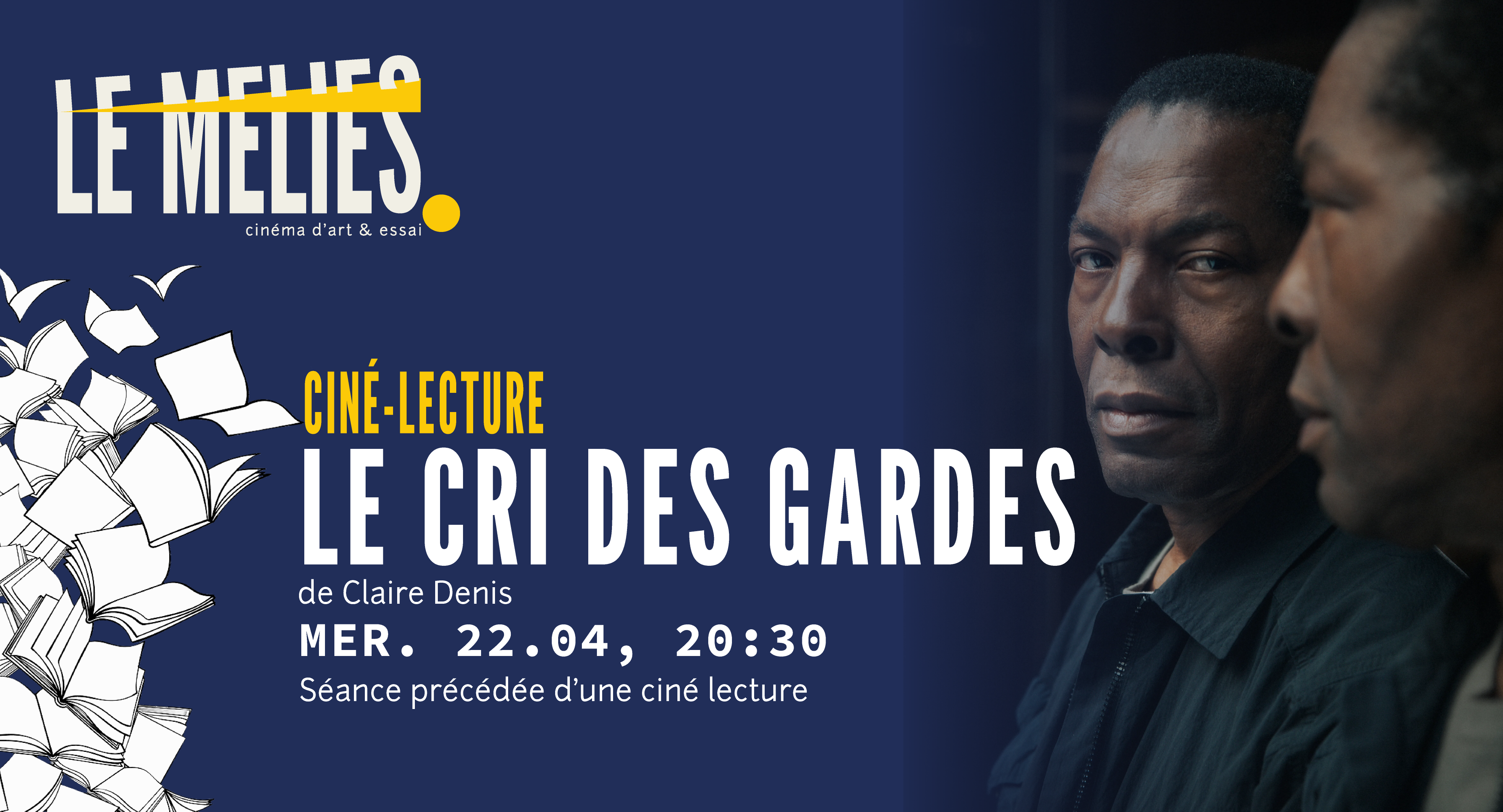 Ciné-lecture autour du film - Le cri des gardes — visuel événement