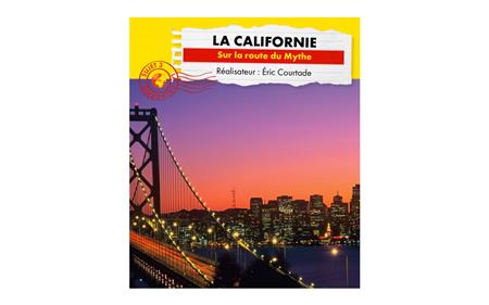 Connaissance du Monde - La Californie Connaissance du Monde - La Californie