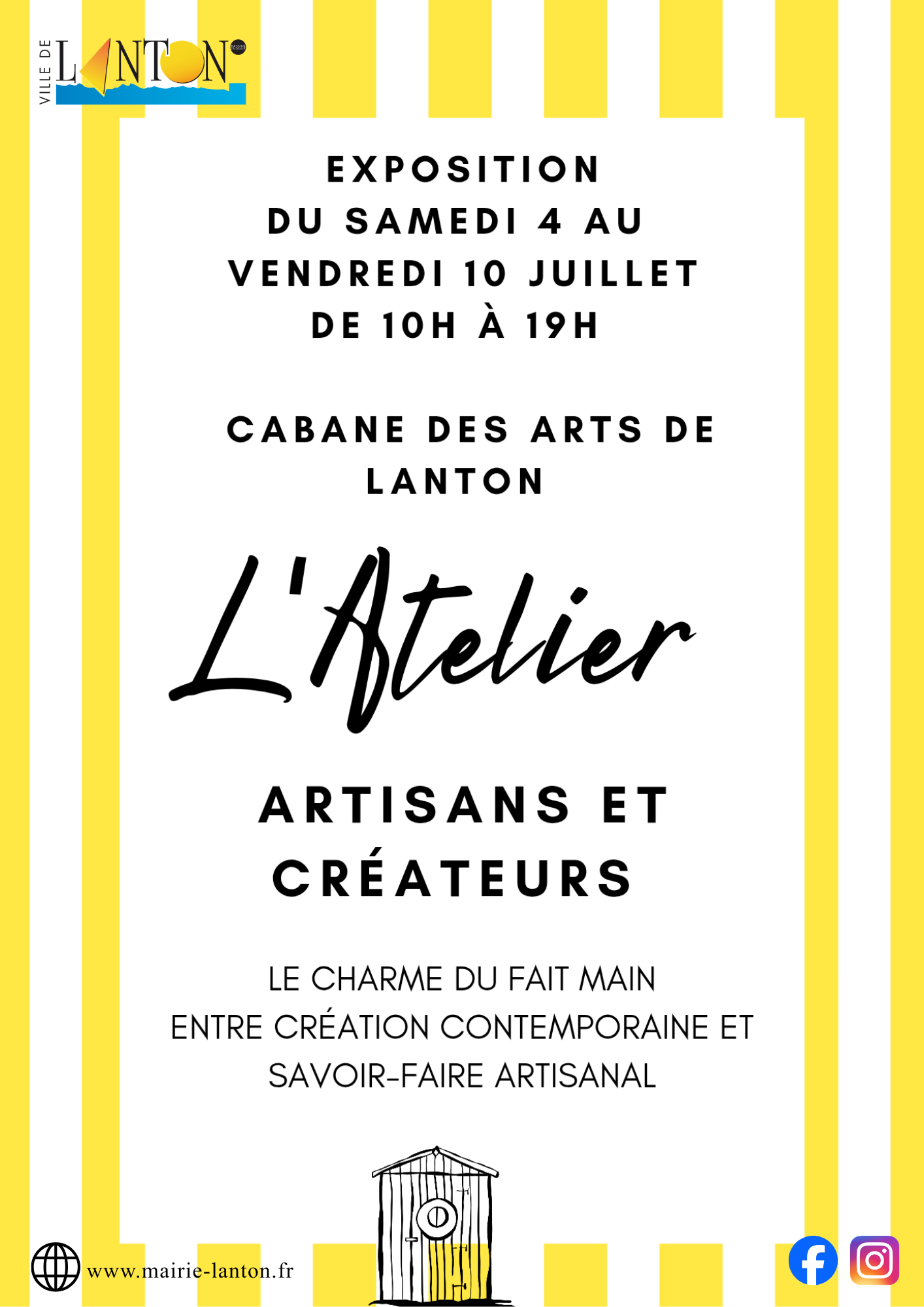 Exposition Cabane des Arts :L&rsquo; Atelier