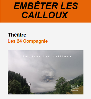 Théâtre le Paradis : Embêter les cailloux