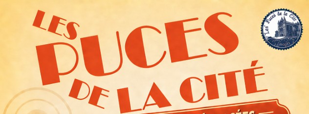 Les Puces de la Cité - Edition Spéciale