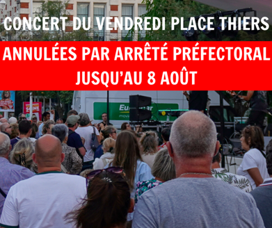 ANNULATION Les concerts du vendredi Place Thiers