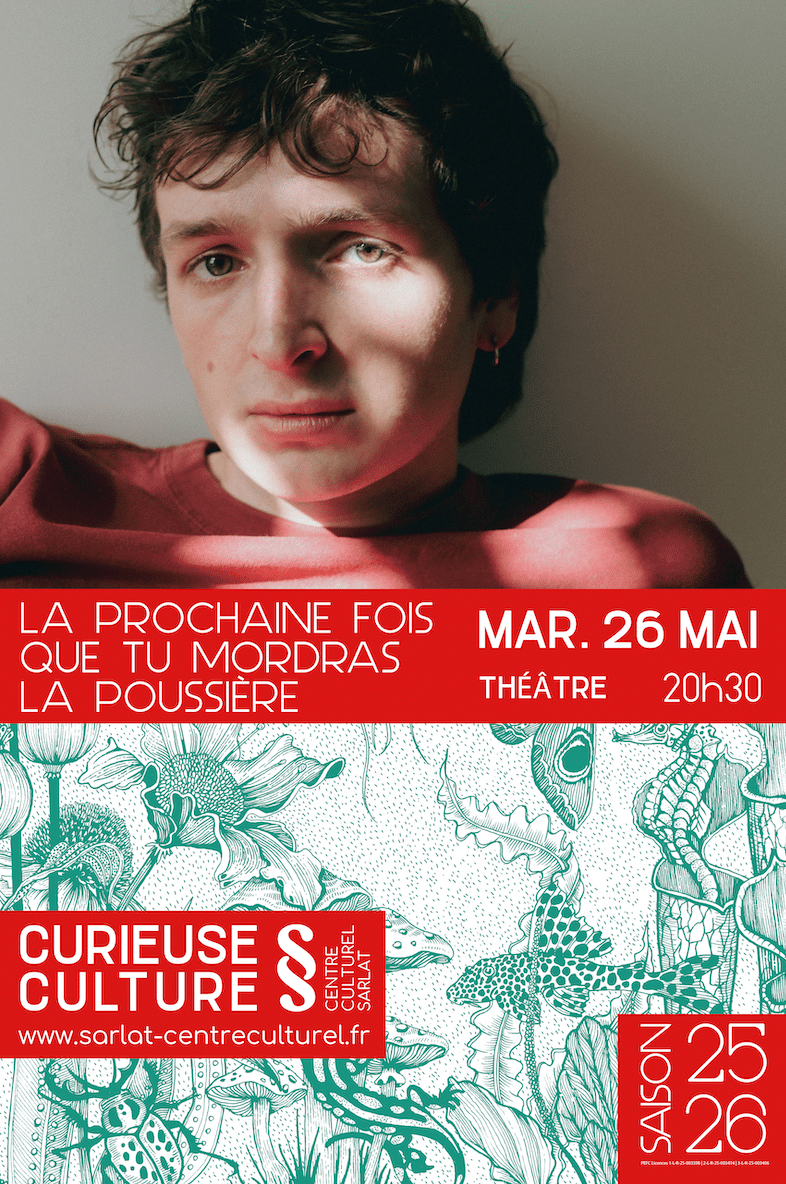 La prochaine fois que tu mordras la poussière — visuel événement