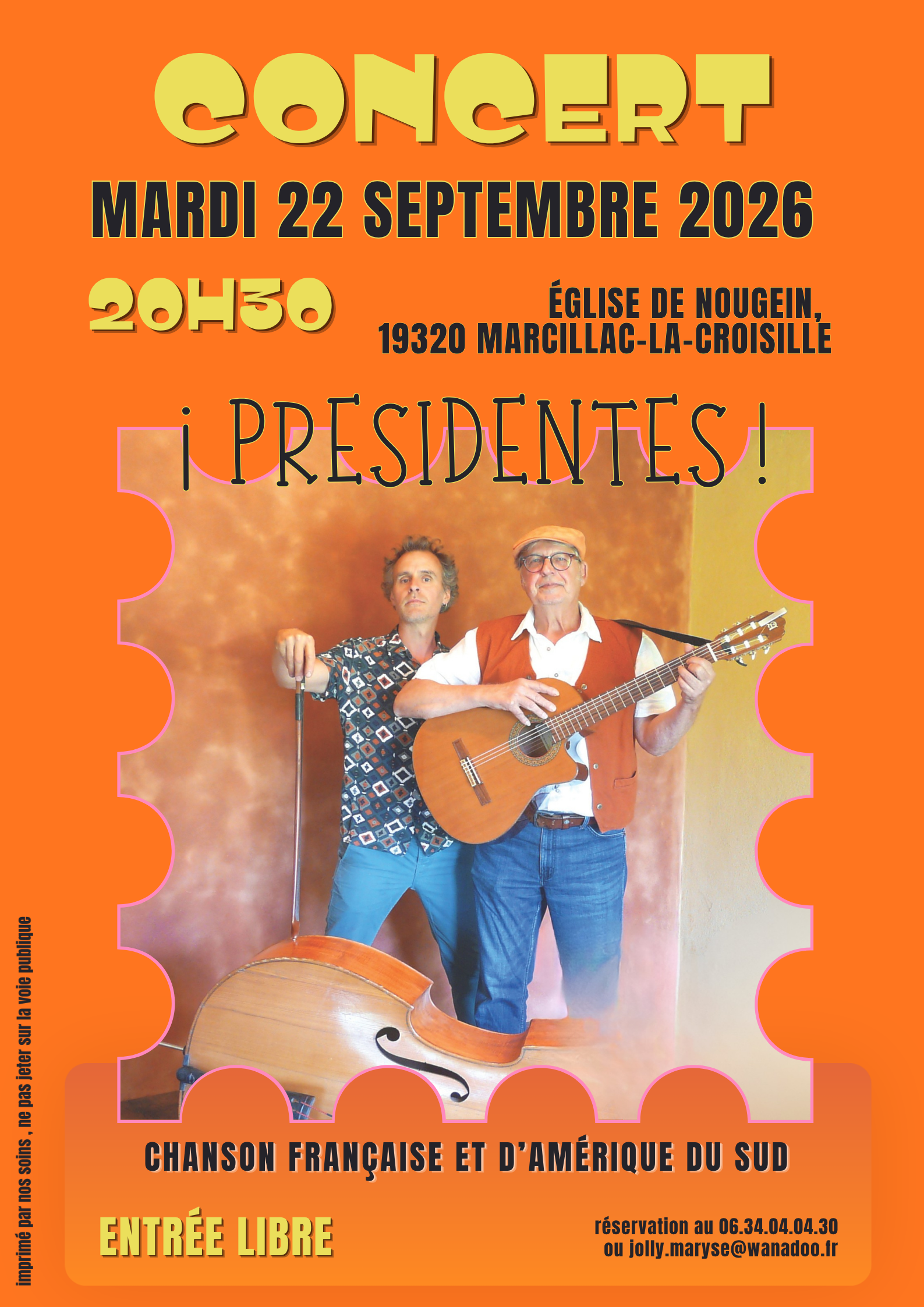Concert ! Presidentes !