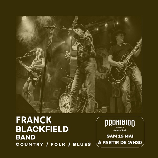 Prohibido Biarritz Jazz Club - Frank Blackfield & son groupe — visuel événement