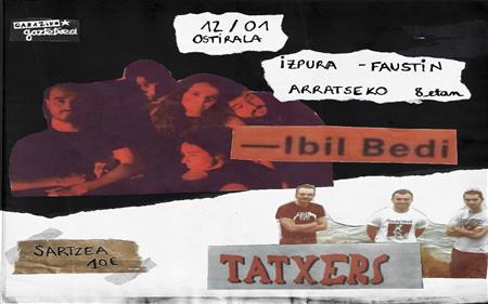 Concerts : Ibil Bedi et Tatxers Concerts : Ibil Bedi et Tatxers