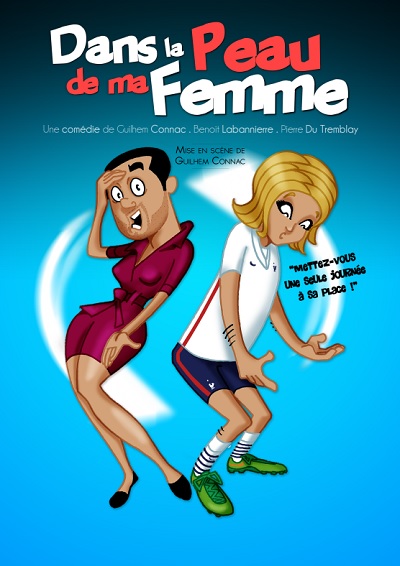 Dans la peau de ma femme