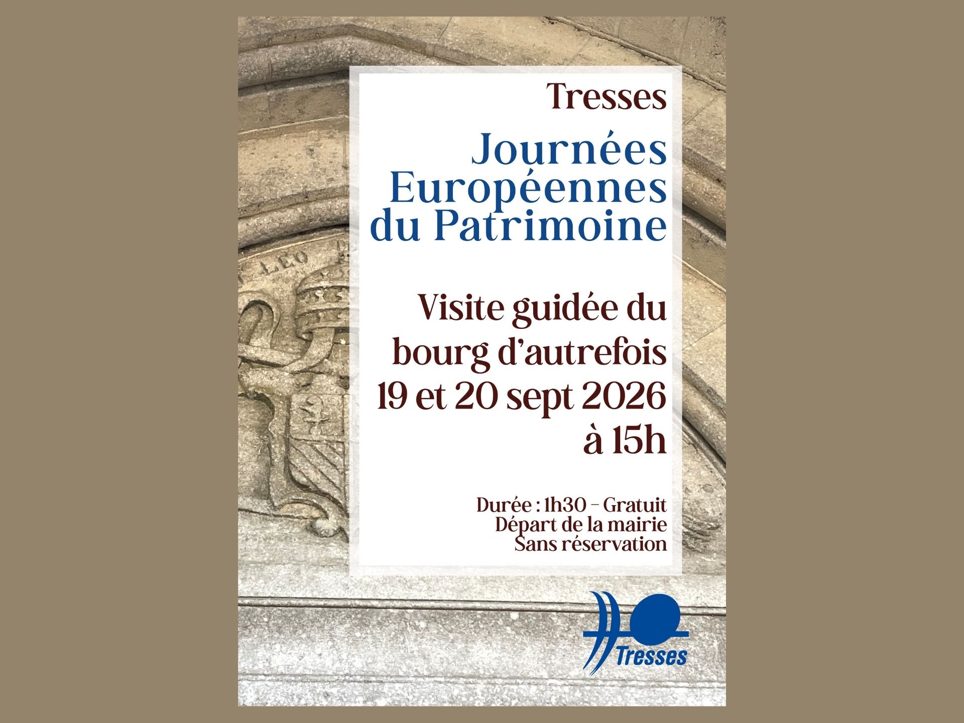 Journées européennes du patrimoine : visite guidée du bourg d'autrefois de Tresses