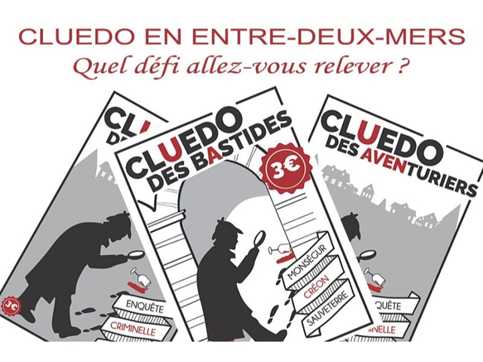 Cluedo des Bastides : enquête à Sauveterre-de-Guyenne