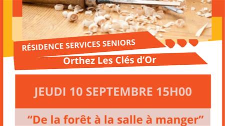 Exposition : De la forêt à la salle à manger