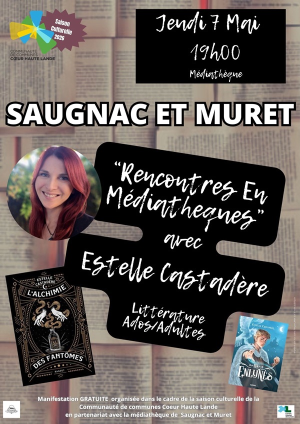"RENCONTRES EN MEDIATHEQUES" avec Estelle Castadère // SAUGNAC ET MURET — visuel événement