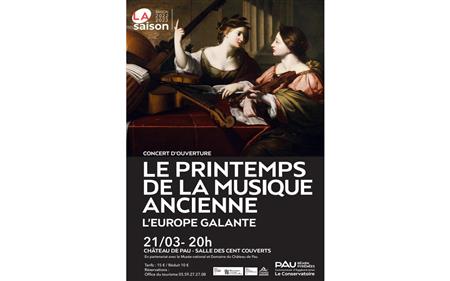 Concert d'Ouverture : L'Europe Galante Concert d'Ouverture : L'Europe Galante