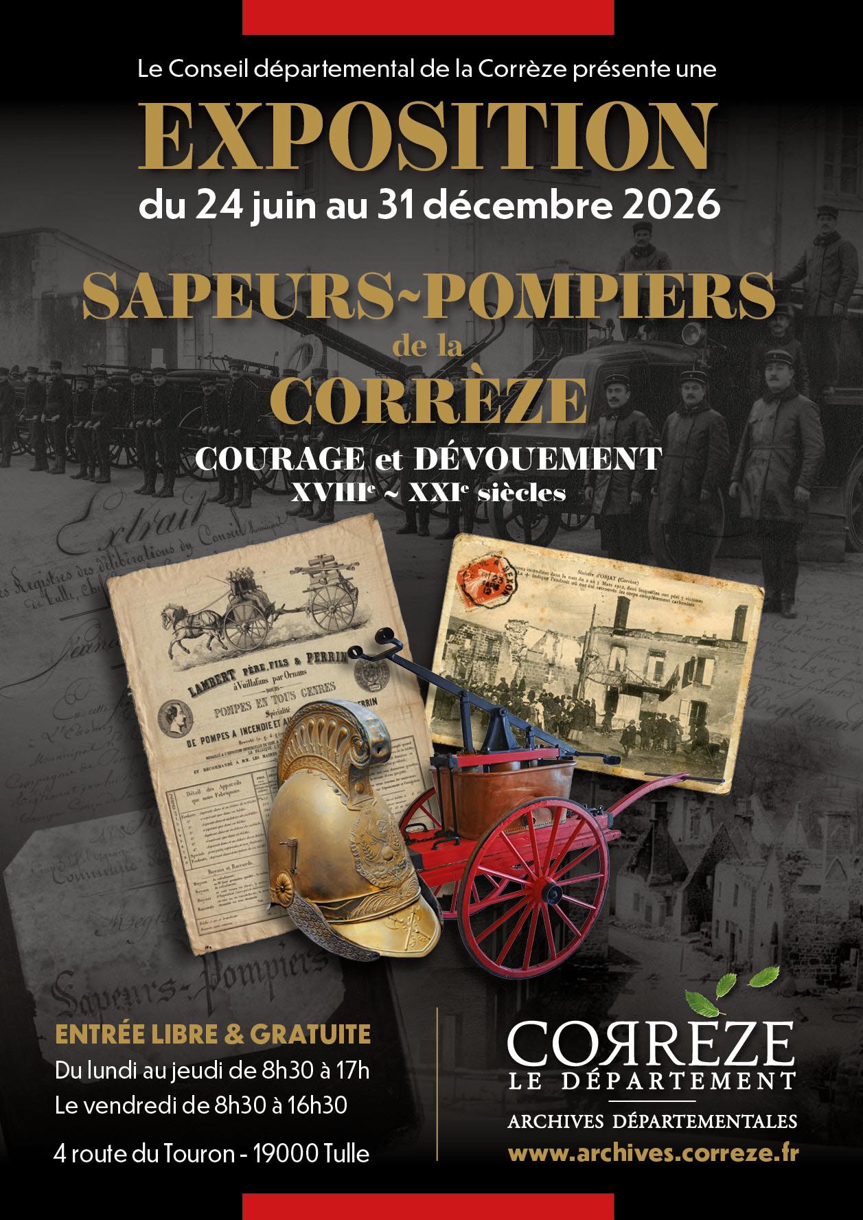 Exposition au archives départementales : Sapeurs Pompiers de la Corrèze : Courage et dévouement