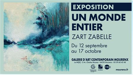 Exposition :  Un monde entier