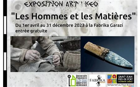 Exposition Fabrika Garazi  : Les Hommes et les Matières
