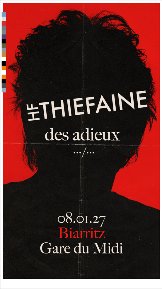 Hubert Felix Thiefaine - Des Adieux .../... — visuel événement